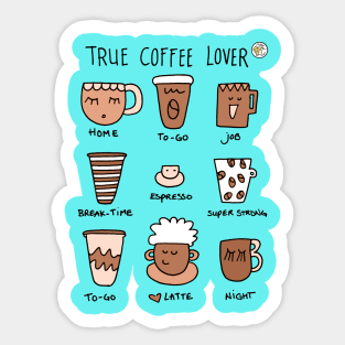 True coffee lover Sticker